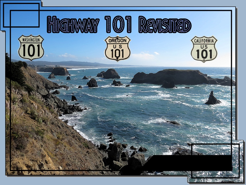 Highway 101 Revisited 2023