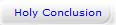 Holy Conclusion