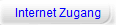 Internet Zugang