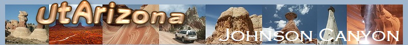 Johnson Canyon Johnson Canyon