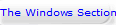 The Windows Section