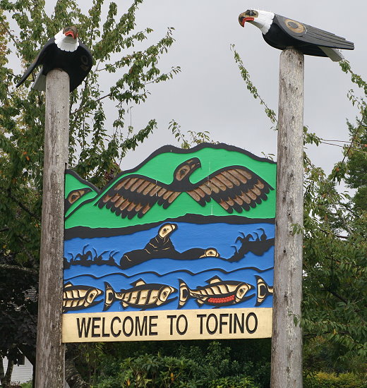 Welcome to Tofino Welcome to Tofino