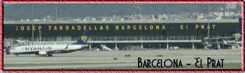 Barcelona - El Prat Barcelona - El Prat