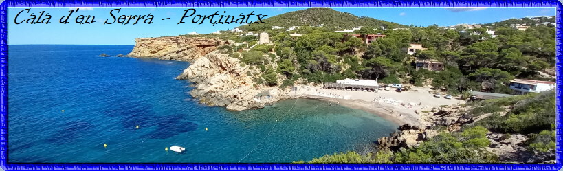 Cala d'en Serra - Portinatx
