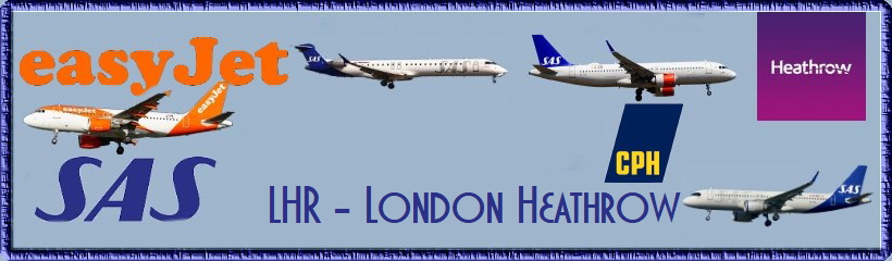 LHR - London Heathrow LHR - London Heathrow