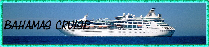 Bahamas Cruise