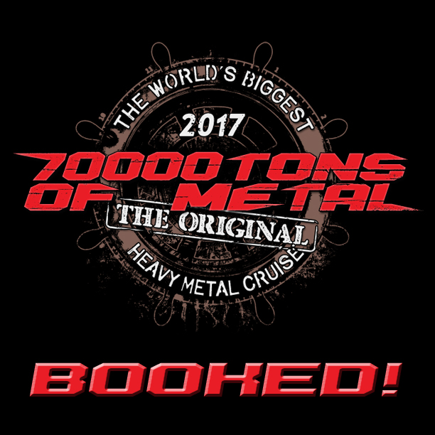 70000 Tons of Metal 2017 - booked