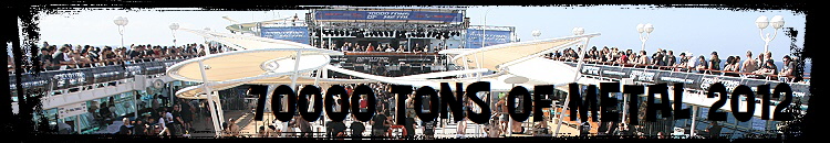 70000 Tons of Metal 2012