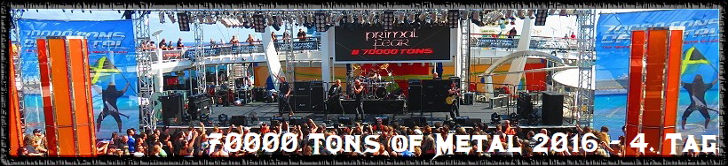 70000 Tons of Metal 2016 - 4. Tag