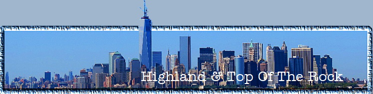 Highland & Top Of The Rock